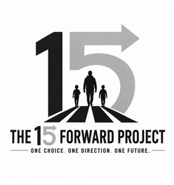 THE 15 FORWARD PROJECT ONE CHOICE. ONE DIRECTION. ONE FUTURE. logo