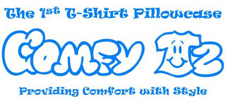 THE 1ST T-SHIRT PILLOWCASE COMFY TZ PROVIDING COMFORT WITH STYLE logo