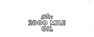 THE 2000 MILE OIL logo