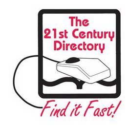 THE 21ST CENTURY DIRECTORY FIND IT FAST! logo