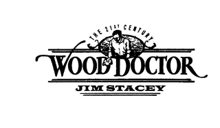 THE 21ST CENTURY WOOD DOCTOR JIM STACEY logo