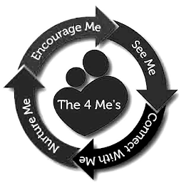 THE 4 ME'S ENCOURAGE ME SEE ME CONNECT WITH ME NURTURE ME logo