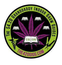 THE $4.20 GRANDDADDY INDOOR GROW GUIDES SI GI TT CL CGOS THE420GIGG.COM logo