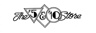 THE $5 & $10 STORE logo