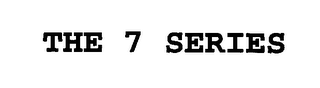 THE 7 SERIES logo