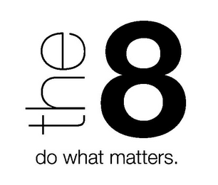 THE 8 DO WHAT MATTERS. logo