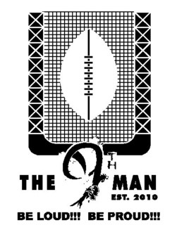 THE 9TH MAN EST. 2010 BE LOUD!!! BE PROUD!!! logo