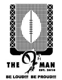THE 9TH MAN EST. 2010 BE LOUD!!! BE PROUD!!! logo