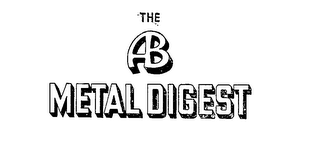 THE AB METAL DIGEST logo