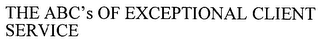 THE ABC'S OF EXCEPTIONAL CLIENT SERVICE logo