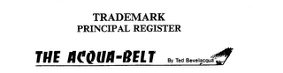 THE ACQUA-BELT BY TED BEVELACQUA logo