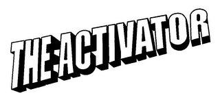 THE ACTIVATOR