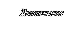 THE ADMINISTRATION logo