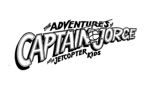 THE ADVENTURES OF CAPTAIN JORGE AND THE JETCOPTER KIDS logo