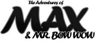 THE ADVENTURES OF MAX & MR. BOW BOW logo