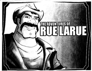 THE ADVENTURES OF RUE LARUE logo