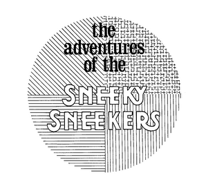 THE ADVENTURES OF THE SNEEKY SNEEKERS logo