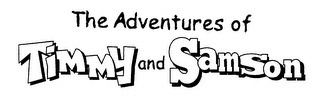 THE ADVENTURES OF TIMMY AND SAMSON logo