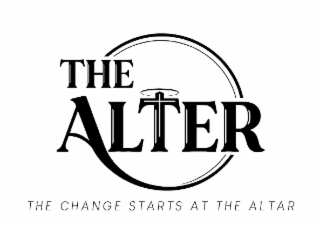 THE ALTER THE CHANGE STARTS AT THE ALTAR logo