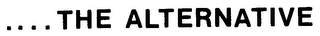 ... THE ALTERNATIVE logo