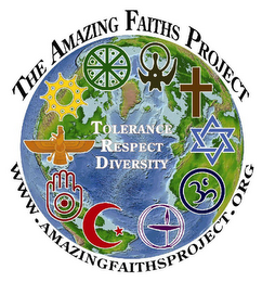 THE AMAZING FAITHS PROJECT TOLERANCE RESPECT DIVERSITY WWW.AMAZINGFAITHSPROJECT.ORG logo