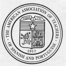THE AMERICAN ASSOCIATION OF TEACHERS OF SPANISH AND PORTUGUESE TODAS A UNA 1917 logo