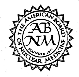 THE AMERICAN BOARD OF NUCLEAR MEDICINE FOUNDED 1971 ABNM logo