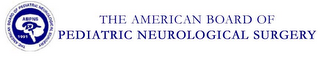 THE AMERICAN BOARD OF PEDIATRIC NEUROLOGICAL SURGERY THE AMERICAN BOARD OF PEDIATRIC NEUROLOGICAL SURGERY ABPNS 1994 logo