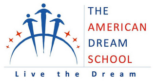 THE AMERICAN DREAM SCHOOL LIVE THE DREAM logo
