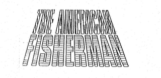 THE AMERICAN FISHERMAN logo