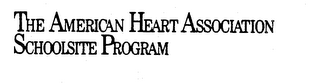 THE AMERICAN HEART ASSOCIATION SCHOOLSITE PROGRAM logo