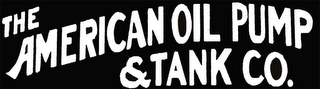 THE AMERICAN OIL PUMP & TANK CO. logo