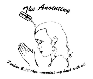 THE ANOINTING PSALMS 23:5 THOU ANOINTEST MY HEAD WITH OIL. logo