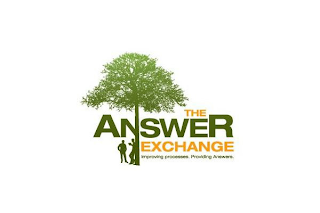THE ANSWER EXCHANGE IMPROVING PROCESSES. PROVIDING ANSWERS. logo