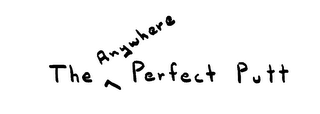 THE ANYWHERE PERFECT PUTT logo