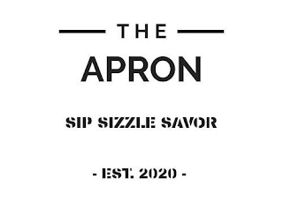 THE APRON SIP SIZZLE SAVOR EST. 2020 logo