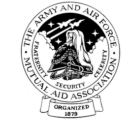 THE ARMY AND AIR FORCE MUTUAL AID ASSOCIATION FRATERNITY SECURITY CELERITY ORGANIZED 1879 logo
