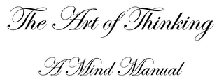 THE ART OF THINKING A MIND MANUAL logo