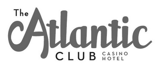 THE ATLANTIC CLUB CASINO HOTEL logo