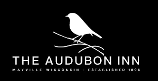THE AUDUBON INN MAYVILLE WISCONSIN · ESTABLISHED 1896 logo