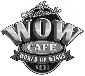 THE AUTHENTIC WOW CAFE WORLD OF WINGS 2001 logo