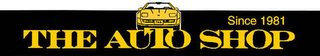 THE AUTO SHOP SINCE 1981 logo