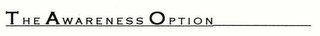 THE AWARENESS OPTION logo