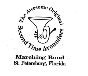 THE AWESOME ORIGINAL SECOND TIME AROUNDERS MARCHING BAND ST. PETERSBURG, FLORIDA logo