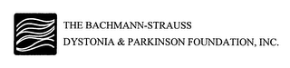THE BACHMANN-STRAUSS DYSTONIA & PARKINSON FOUNDATION, INC. logo