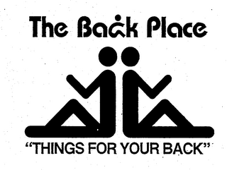 THE BACK PLACE "THINGS FOR YOUR BACK" logo