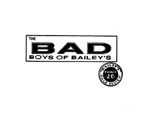 THE BAD BOYS OF BAILEY'S BAILEY'S MALE REVIEW TWENTY 20 logo