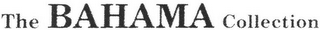 THE BAHAMA COLLECTION logo