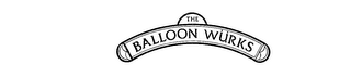 THE BALLOON WURKS logo