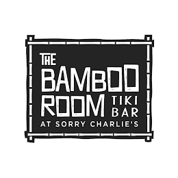 THE BAMBOO ROOM TIKI BAR AT SORRY CHARLIE'S logo